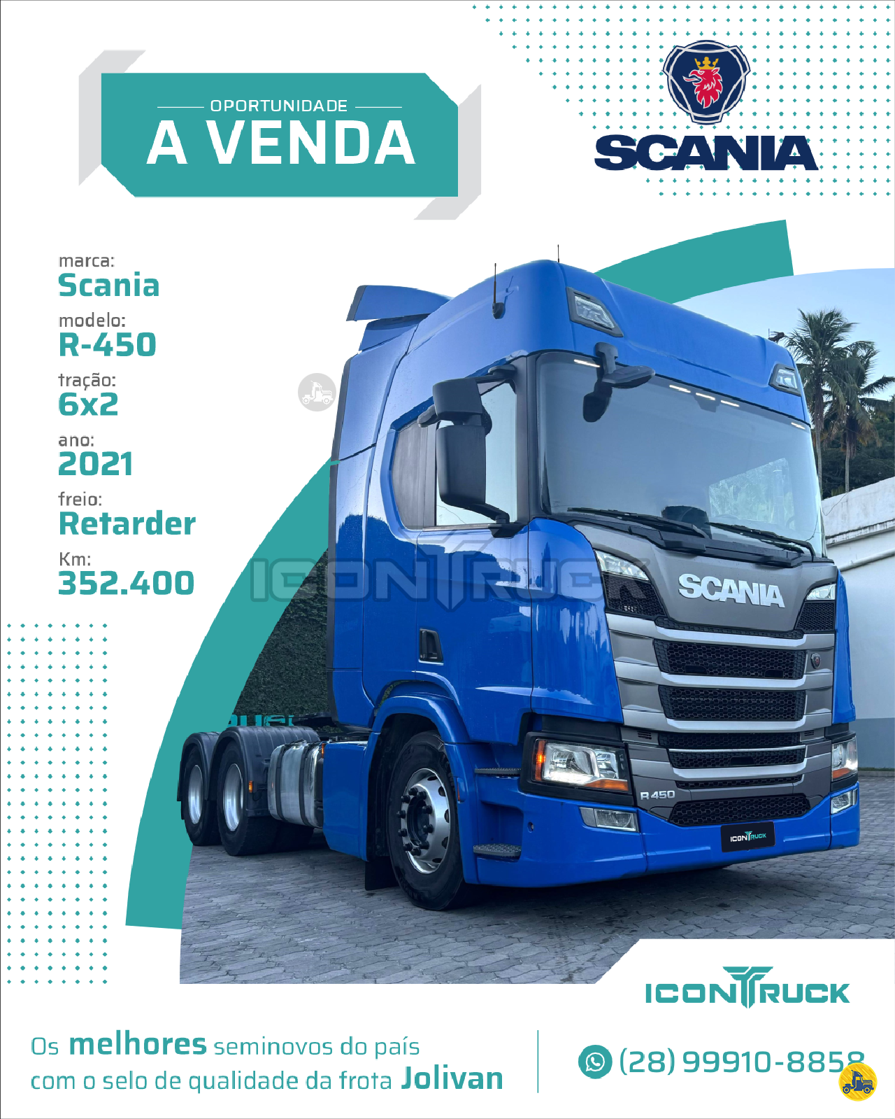 CAMINHAO SCANIA SCANIA R450 Cavalo Mecânico Cavalo 6x2 Icontruck -  Jolivan ICONHA ESPÍRITO SANTO ES